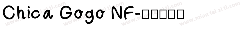 Chica Gogo NF字体转换